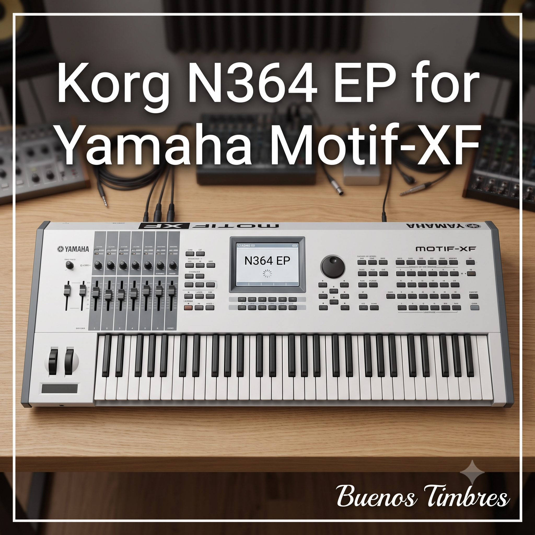 Individual tone Korg N364 EP for Yamaha Motif-XF